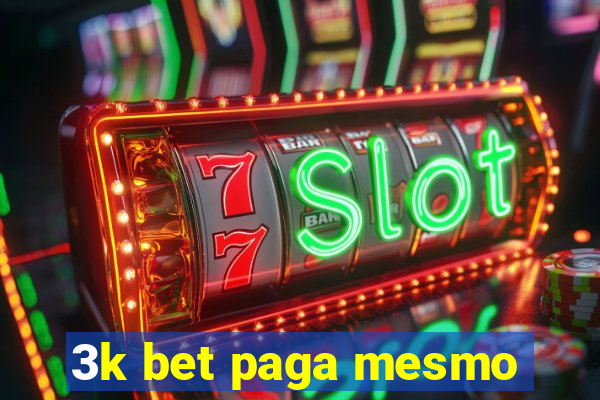 3k bet paga mesmo